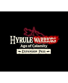 Hyrule Warriors: Age of Calamity - Expansion Pass DLC Switch Nintendo eShop Key EUROPE